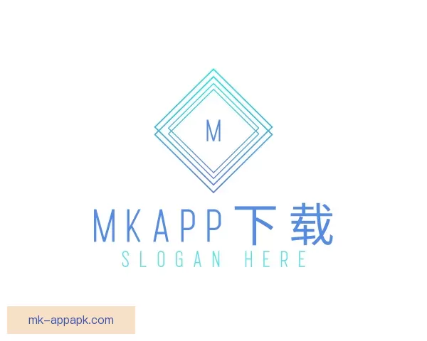 介绍MKAPP下载